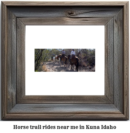 horse trail rides near me in Kuna, Idaho